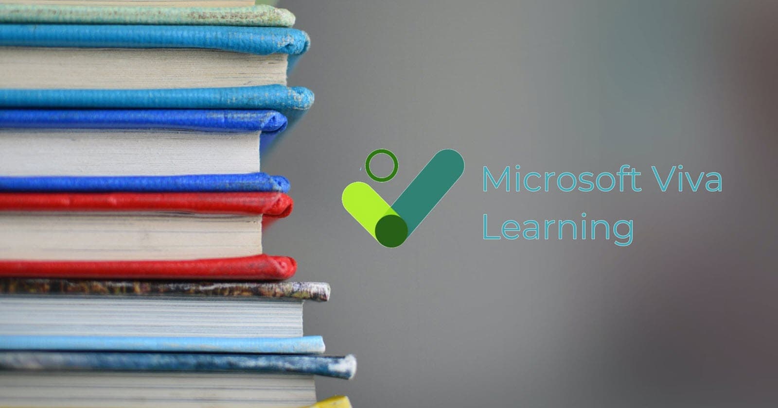 Microsoft Viva Learning - Trainings deployed easily